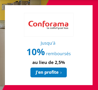 Soldes Conforama + 10% de cashback Conforama avec eBuyClub + 7€ de bonus