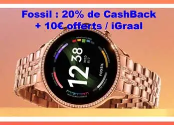 Soldes & Saint-Valentin : iGraal + Fossil = Code-promo 20% de cashback
