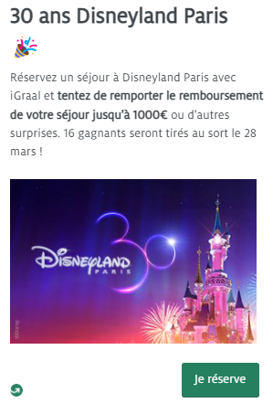 iGraal : 30€ de cashback DisneyLand Paris + code promo + bonus de 10€