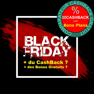 Black-Friday-00CashBack-Bons-Plans-CashBack-Bonus
