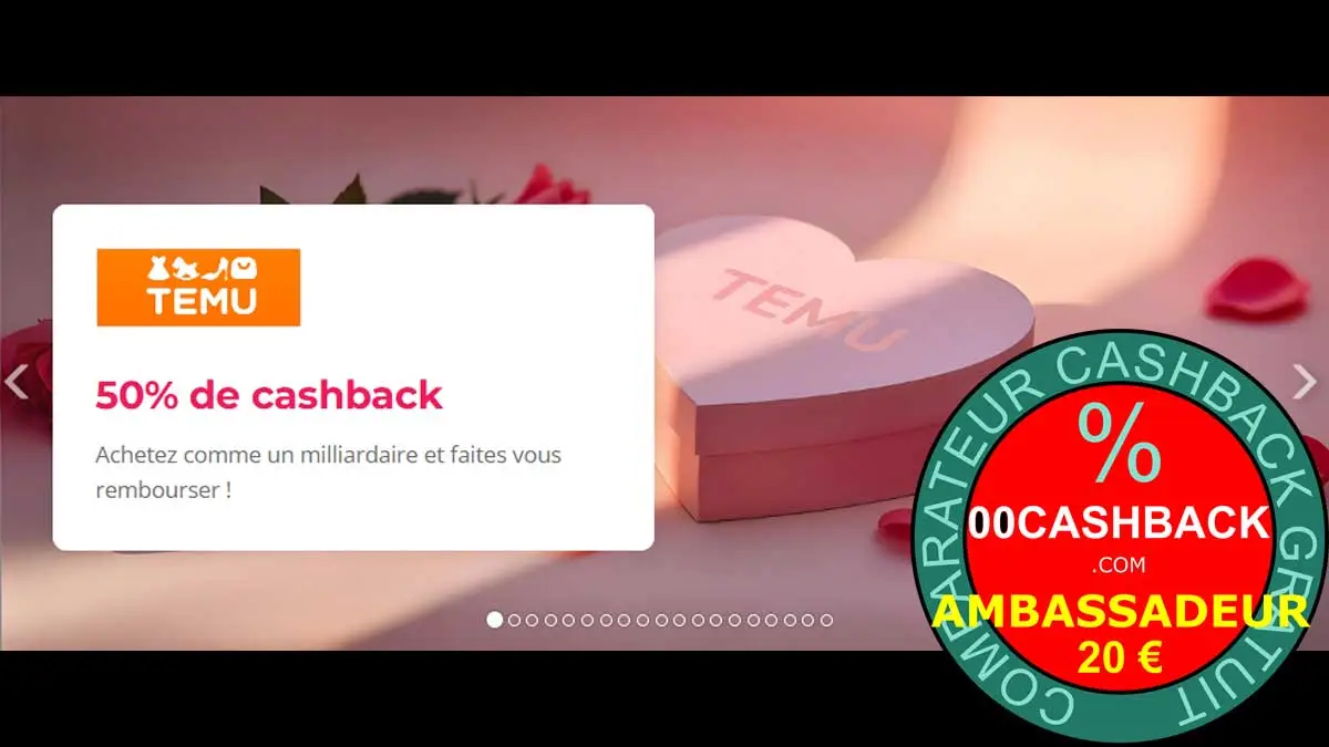 Code promo Temu : 50% CashBack / TopCashBack + Bonus 20€