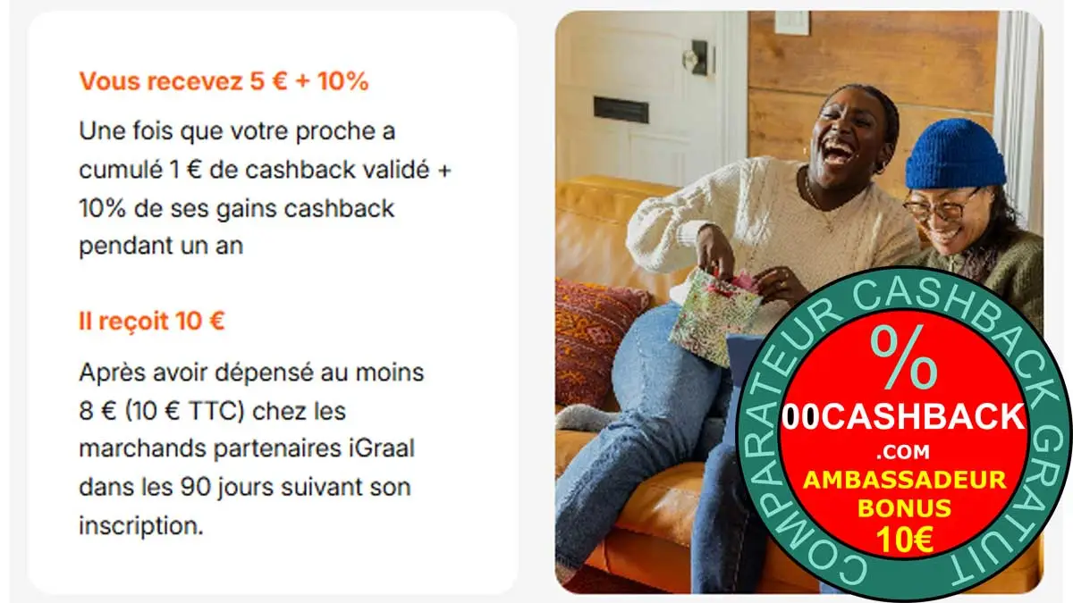Parrainage iGraal : Les gains Parrain et Bonus filleuls évoluent